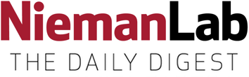 Nieman Lab: The Daily Digest